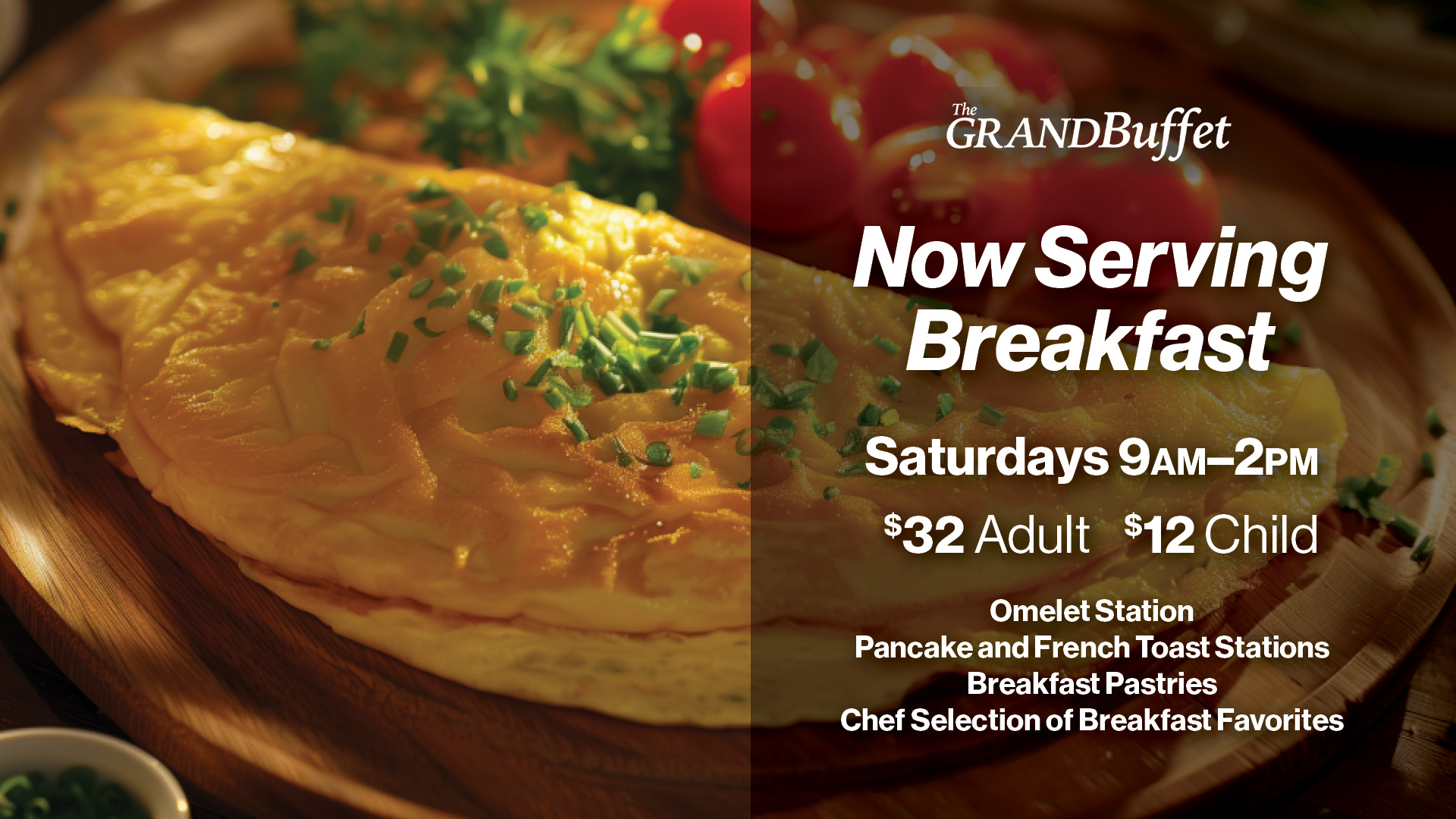 Banner ad for Now serving breakfast Saturdays 9am-2pm at The Grand Buffet inside GSR