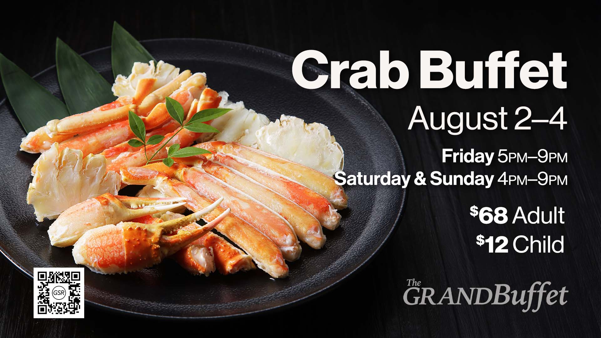 Banner ad for Crab Buffet August 2-4, 2024 at The Grand Buffet inside GSR