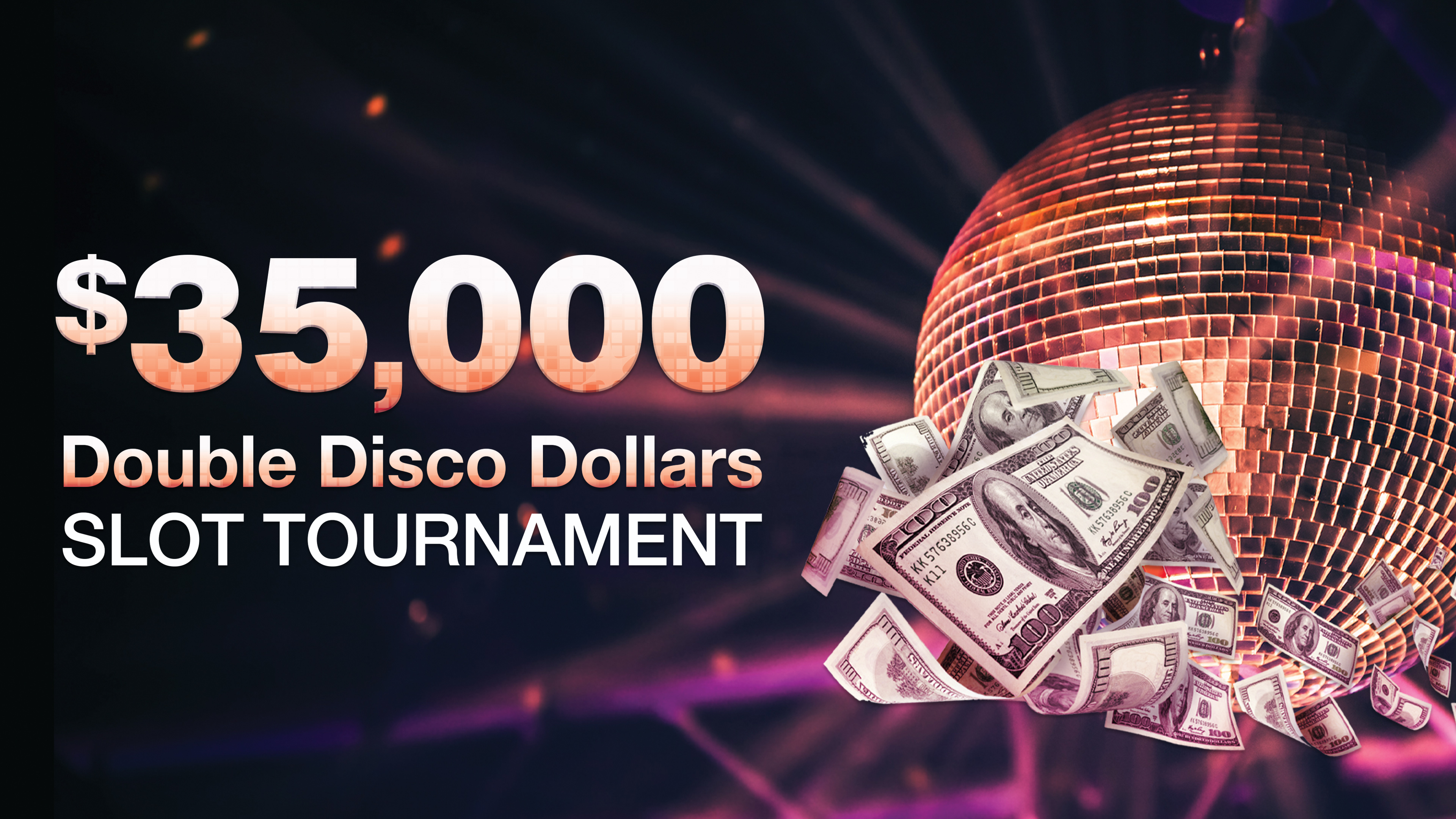 35-000-double-disco-dollars-slot-tournament